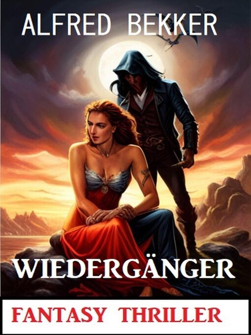 Title details for Wiedergänger by Alfred Bekker - Available